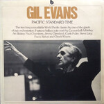 Gil Evans – Pacific Standard Time   BND 4024 