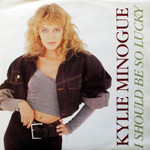 Kylie Minogue ‎– I Should Be So Lucky PWLT 8
