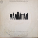 George Gershwin / New York Philharmonic ‎ Music From The Woody Allen Film "Manhattan" JS 36020