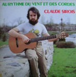 Claude Sirois ‎– Au Rythme Du Vent Et Des Cordes SO-25522