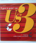 Us3 ‎– I Got It Goin' On 12CL 708