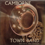 Camborne Town Band – Camborne Town Band  SENS 1040 