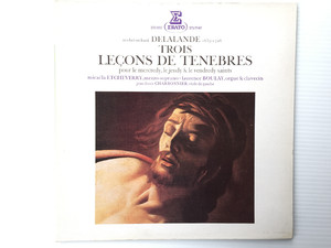 Michel Richard Delalande ‎– Trois Leçons De Tenebres STU 71147