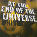 At The End Of The Universe MBRCOSMOS99